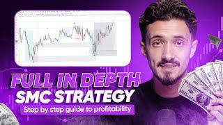 The SMC Trading Strategy To $10,000/Month in 2025 (Step by step)