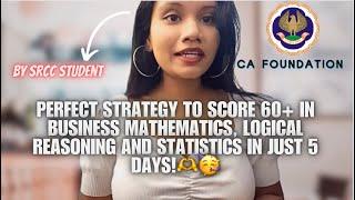 How to score good marks in Paper 3 CA Foundation- Business Maths, Logical Reasoning and Statistics