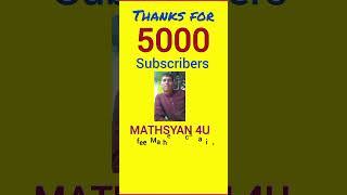 5000 Subscribers  MATHSYAN 4U