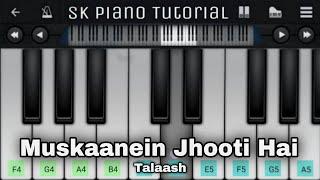 Muskaanein Jhooti Hai :: Mobile Piano Tutorial | Talaash | Suman Sridhar