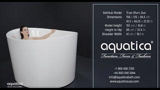 Aquatica True Ofuro Duo Freestanding Bathtub Demo Video for Short People