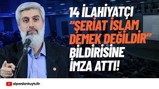 14 İlahiyatçı "Şeriat İslam değildir" Bildirisine İmza Attı | Alparslan Kuytul Hocaefendi