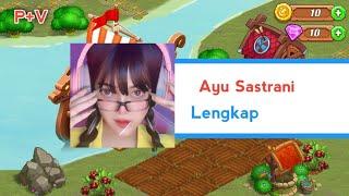 Ayuchan / Ayu Sastrani - Lengkap