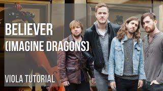 How to play Believer by Imagine Dragons on Viola (Tutorial)