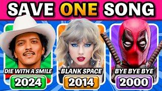 SAVE ONE SONG PER YEAR  TOP Songs From 2024 to 2000 | Sound Quiz