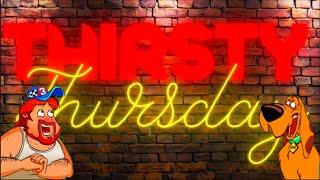SDGuy 1234 is live for Thirsty Thursday w/ Mom!!!!