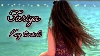 FARIYA (UZG1RL L1GHT DREAM) - KUZ TIMSOLI 2 [EP ALBUM "KUZ TIMSOLI"]