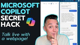 Secret Microsoft Copilot hack  How to talk live with a webpage in Microsoft Edge using Copilot