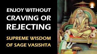 Supreme Wisdom of Sage Vasishta - Ep 218 | Internal Worship of the Self - 2