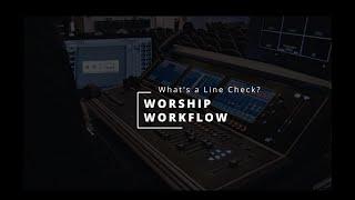 Live Sound - How to Line Check - Worship Mixing - Ryan Dowdall - Digico S31 - Waves Sound Grid -