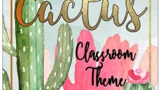 Cactus Classroom Theme + Editable