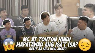 MC AT TONTON HINDI MAPATAWAD ANG ISA'T ISA? BAKIT BA SILA NAG-AWAY? (MATINDING ISSUE TUTULDOKAN NA)