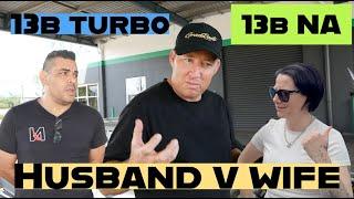 13b Mazda Rotary Face off!!!! Husband V's Wife
