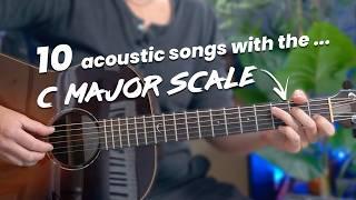 FIRST Scale for ACOUSTIC guitar - C Major Scale EASY TRICK plus 10 Songs!