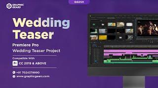 Wedding Teaser Premiere Pro Project - Cinematic Wedding Teaser Project - GG2121 - GraphicGears