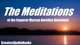 THE MEDITATIONS OF EMPEROR MARCUS AURELIUS - FULL AudioBook | Greatest AudioBooks V2