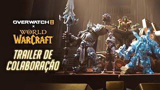 Overwatch 2 x World of Warcraft | Trailer de colaboração