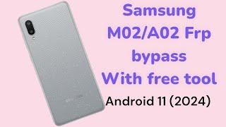 Samsung a02 frp bypass | Samsung A02 frp bypass  Android 11 With free Tool