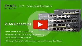 VLAN richtig einrichten auf dem Switch