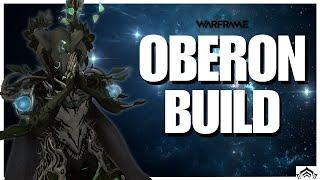 The Eternal Fairy King Oberon | Warframe Oberon Build