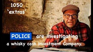 ralfy review 1050 - Police Investigating Whisky Cask Investment Company.