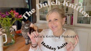 Julia's knitting journey  Ep. 7 | Holiday knitting, sleeve problems and knitting the Felix Pullover