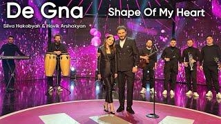 Silva Hakobyan & Hovik Arshakyan - De Gna, Shape Of My Heart