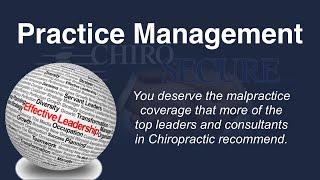 Chiropractor Malpractice Insurance ChiroSecure Practice Management