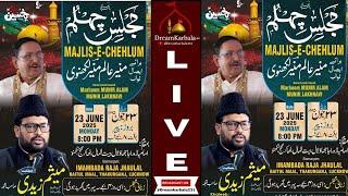 LIVE| MAJLIS-E-CHELUMII BY MAULANA MESUM ZAIDI SB| FROM LUCKNOW INDIA