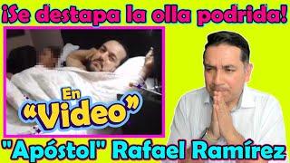 Evidencias incuestionables "Apóstol" Rafel Ramírez Pastores y Excompañeros lo Denuncian #biblialibre