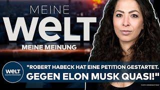 ANNA SCHNEIDER: "Robert Habeck hat eine Petition gestartet. Gegen Elon Musk quasi!"