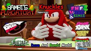 Knuckles Approves Dave And Bambi Mods