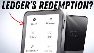 Ledger Flex Impressions: Redemption Time?