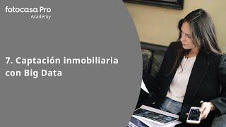 Captación inmobiliaria a través del Big Data | Fotocasa Pro