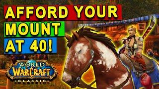 Get 50 Gold for Your Mount at Level 40 in Fresh Classic WoW