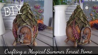 DIY: CRAFTING A MAGICAL SUMMER FOREST HOME 