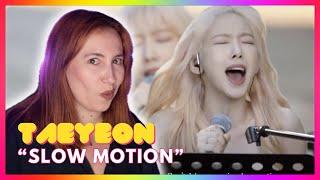 Taeyeon (태연) "Slow Motion" | Mireia Estefano Reaction
