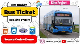 Bus Ticket Booking System using PHP MySQL | Source Code with Report | Genie Projects World