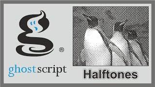 Ghostscript Tutorial : How to print halftones from laser printer using Ghostscript