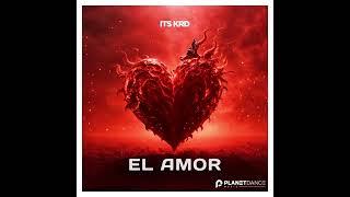 El Amor - Its KRD #afrohouse #afrolatinhouse #afrohouselovers