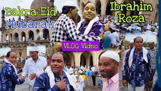 BAKRA EID Mubarak 2022 Special  VLOG | Ibrahim Roza Eid Ki Namaz In Bijapur | Eid ul Adha Vlog