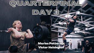 QUARTERFINAL DAY 3 - Victor Helsinghof and Marius Pettersen