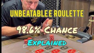 Unbeatable Roulette Strategy- 98.6% Chance of Winning