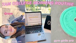 7 AM *PRODUCTIVE* MORNING ROUTINE | College edition