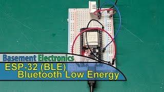 ESP-32  - Bluetooth Low Energy (BLE)