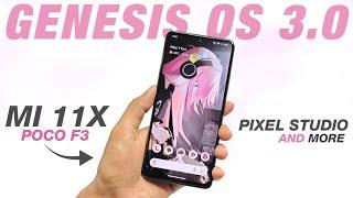 Genesis OS 3.0 Official For Mi 11X & POCO F3 | Android 14 | Pixel Studio & More New Features