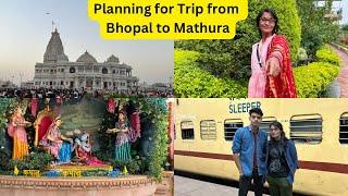 Packing for a Trip From Bhopal To Mathura