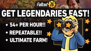 BEST WAY TO GET LEGENDARIES IN FALLOUT 76!