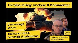 Ukraine-Krieg: Analyse mit Oberstlt. Rauschenberger - Folge 4