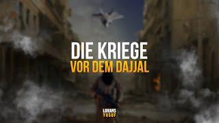 WAS PASSIERT, BEVOR DER DAJJAL KOMMT!